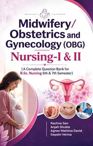 Midwifery / Obstetrics and Gynecology (OBG) Nursing-I & II