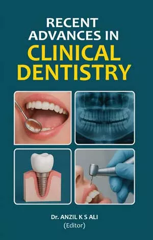 Recent Advances in Clinical Dentistry